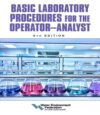 BK-102 - Basic Laboratory Procedures for the Operator-Analyst, Book, 6th Ed (BK102)