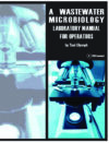 BK-305 - A Wastewater Microbiology Laboratory Manual for Operators (BK305)